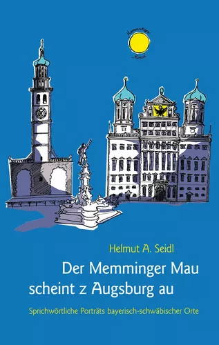 Der Memminger Mau scheint z Augsburg au