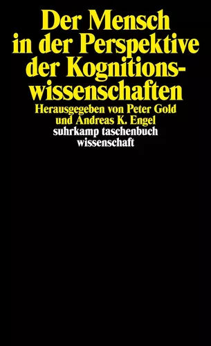 Der Mensch in der Perspektive der Kognitionswissenschaften