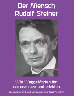 Der Mensch Rudolf Steiner