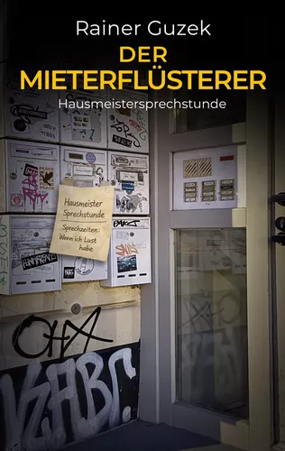 Der Mieterflüsterer