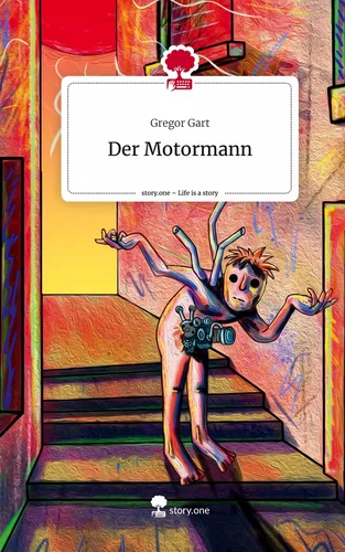 Der Motormann. Life is a Story - story.one