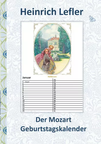 Der Mozart Geburtstagskalender (Wolfgang Amadeus Mozart)