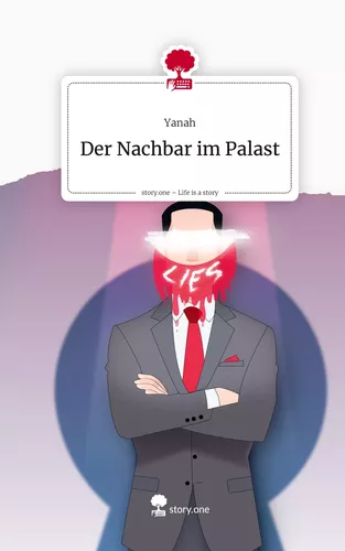 Der Nachbar im Palast. Life is a Story - story.one