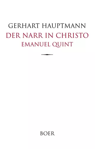 Der Narr in Christo Emanuel Quint