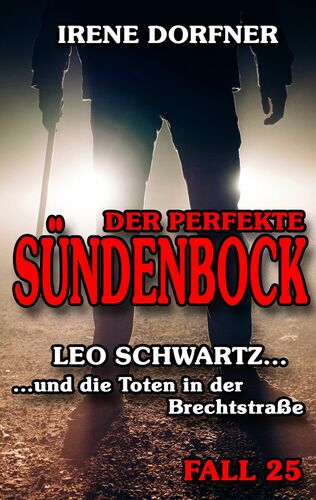 Der perfekte Sündenbock