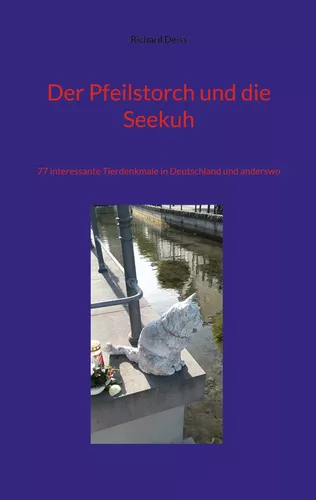 Der Pfeilstorch und die Seekuh