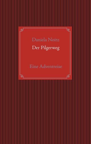 Der Pilgerweg