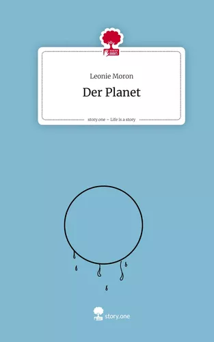 Der Planet. Life is a Story - story.one