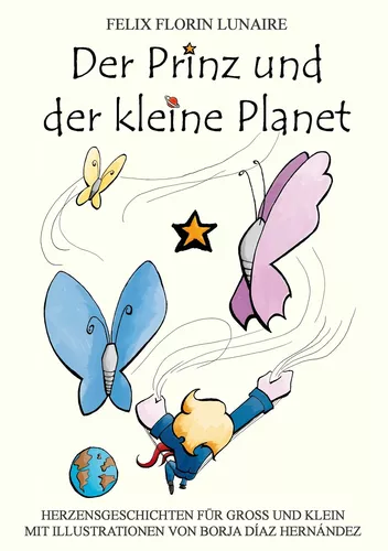 Der Prinz und der kleine Planet