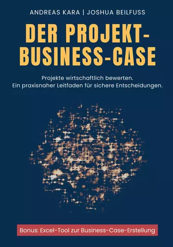Der Projekt-Business-Case