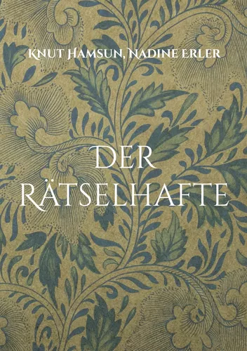 Der Rätselhafte