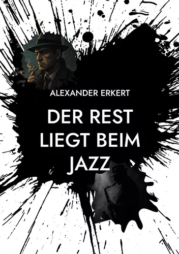 DER REST LIEGT BEIM JAZZ