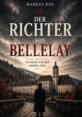 Der Richter von Bellelay