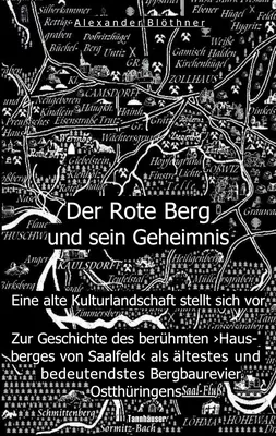 Der Rote Berg und sein Geheimnis