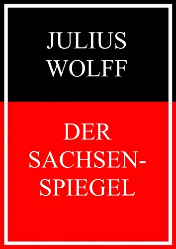 Der Sachsenspiegel