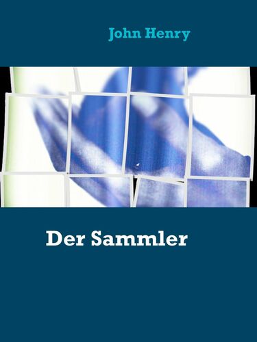 Der Sammler