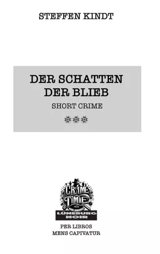 Der Schatten der Blieb
