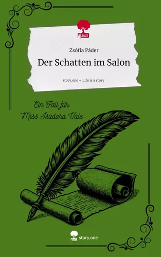 Der Schatten im Salon. Life is a Story - story.one