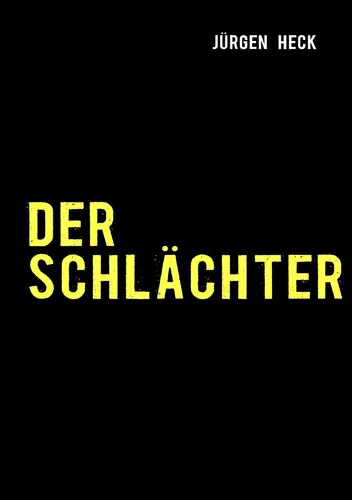 Der Schlächter