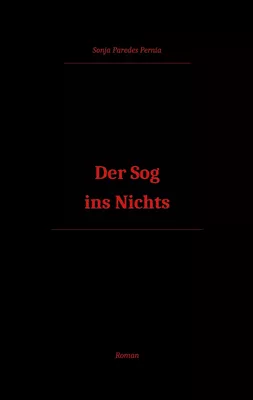 Der Sog ins Nichts