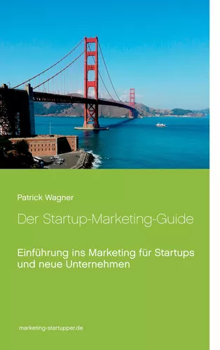 Der Startup-Marketing-Guide