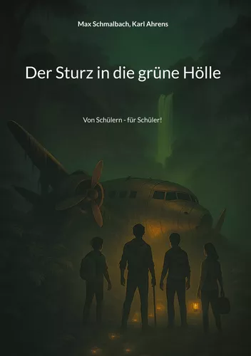 Der Sturz in die grüne Hölle