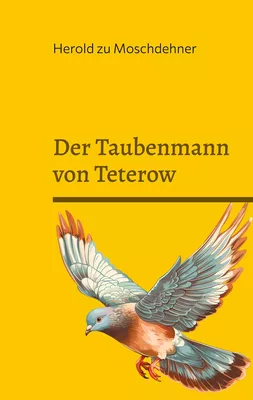 Der Taubenmann von Teterow
