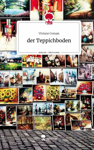 der Teppichboden. Life is a Story - story.one