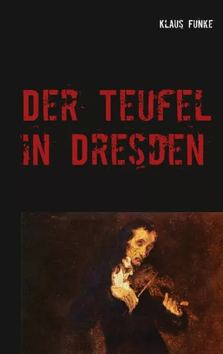 Der Teufel in Dresden