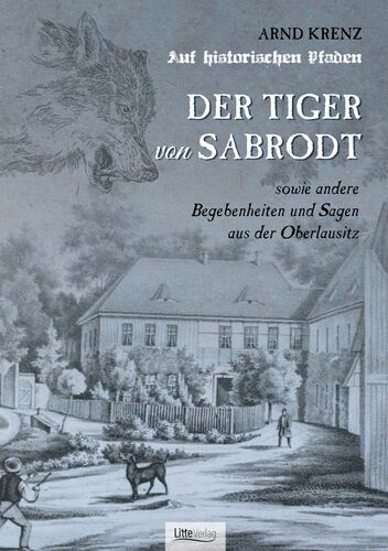 Der Tiger von Sabrodt