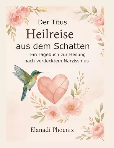 Der Titus - Heilreise aus dem Schatten