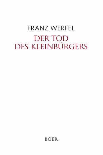 Der Tod des Kleinbürgers