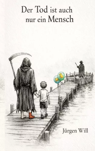 Der Tod ist auch nur ein Mensch
