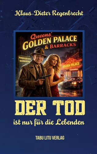 Der Tod ist nur für die Lebenden
