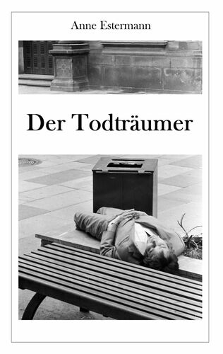 Der Todträumer