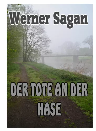 Der Tote an der Hase