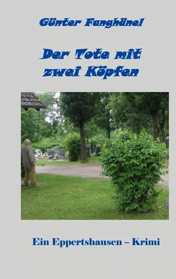 Der Tote mit zwei Köpfen
