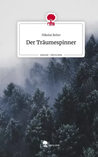 Der Träumespinner. Life is a Story - story.one