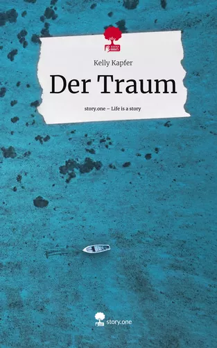 Der Traum. Life is a Story - story.one