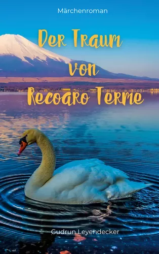 Der Traum von Recoaro Terme