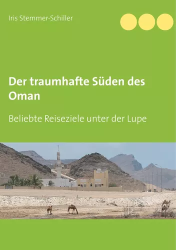 Der traumhafte Süden des Oman
