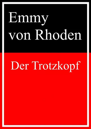Der Trotzkopf
