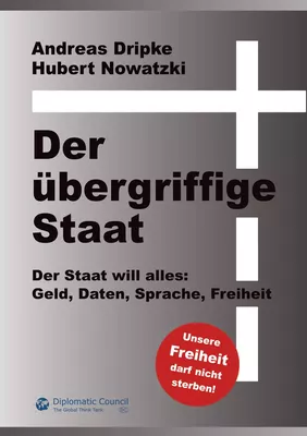 Der übergriffige Staat
