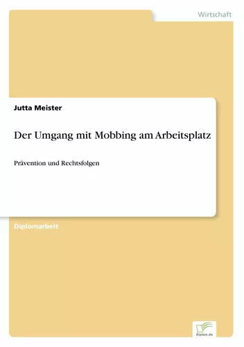 Der Umgang mit Mobbing am Arbeitsplatz