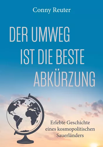Der Umweg ist die beste Abkürzung