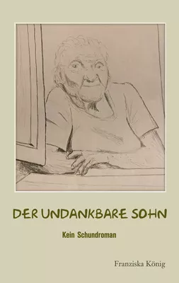Der undankbare Sohn
