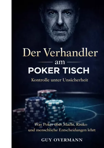Der Verhandler am Pokertisch