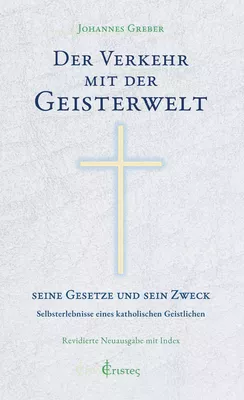 Der Verkehr mit der Geisterwelt