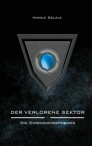 Der Verlorene Sektor: Die Dimensionsspringer