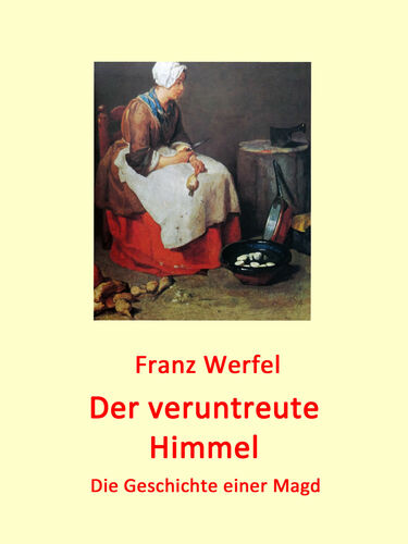 Der veruntreute Himmel